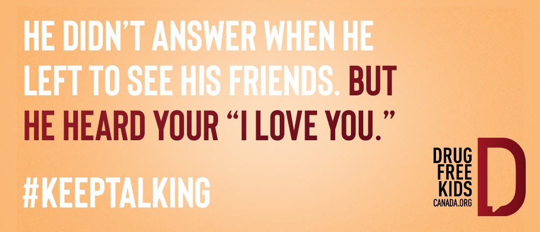 He didn't answer when he left to see his friends. But he heard your "I love you" #KEEPTALKING